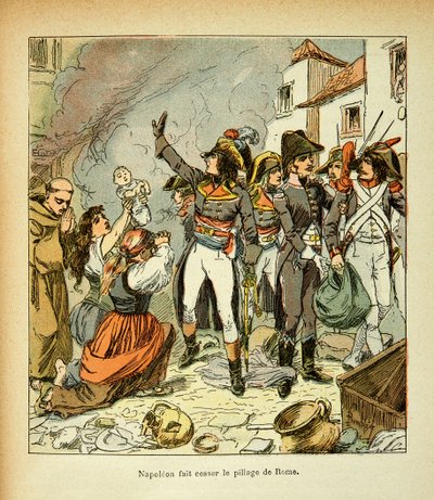 エマニュエル・ド・ラス・ケース伯爵（1766-1842）の著書『聖ヘレネの記念』からボンブル・ルイ（1862-1927）が描いたイラスト。ローマへの略奪をやめるボナパルト、個人蔵 作： Louis Charles Bombled