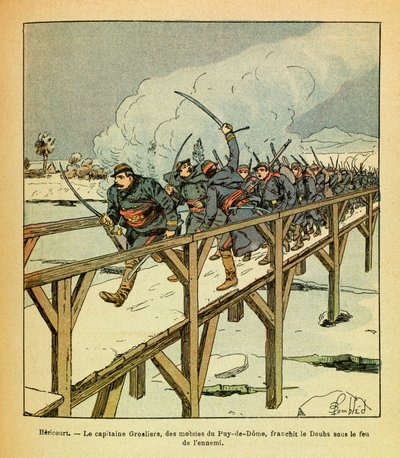 ルイ・ボンブルド（1862-1927）が描いた、グルネストとして知られるユージン・セルジュの東部軍（独仏戦争、1870 -1871年のキャンペーン）。1871年1月、Hericourt、Puy de Domeの大尉Grosliersと動機は敵の砲火の下でDoubsを横断、Privat 作： Louis Charles Bombled
