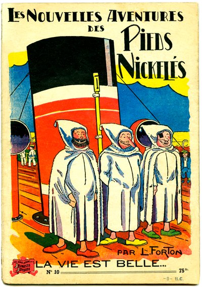 コミックアルバムの表紙。Les Nouvelle Adventures des Pieds Nickeles, La vie est belle, n.10 (カラーリトグラフ) 作： Louis Forton