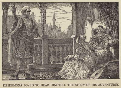 デスデモナは彼が彼の冒険の物語を語るのを聞くのが大好きでした 作： Louis John Rhead