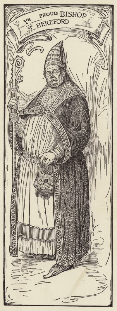 ヘレフォードの誇り高き司教 作： Louis John Rhead