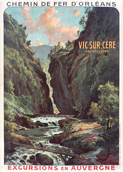 オルレアン鉄道。 ヴィック・シュル・セレ、c。 1900～1910年。 作： Louis Tauzin