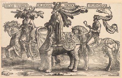 9人の英雄: トロイのヘクター、マケドニアのアレキサンダー、ユリウス・カエサル 作： Lucas van Leyden