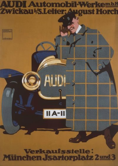 AUDI Automobil-Werke m. b. H. Zwickau i. S. Director: August Horch 作： Ludwig Hohlwein