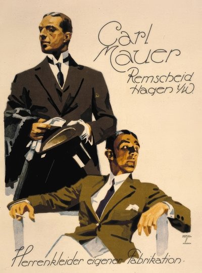 Carl Mauer / Remscheid Hage i. W. 自社製品の紳士服 作： Ludwig Hohlwein