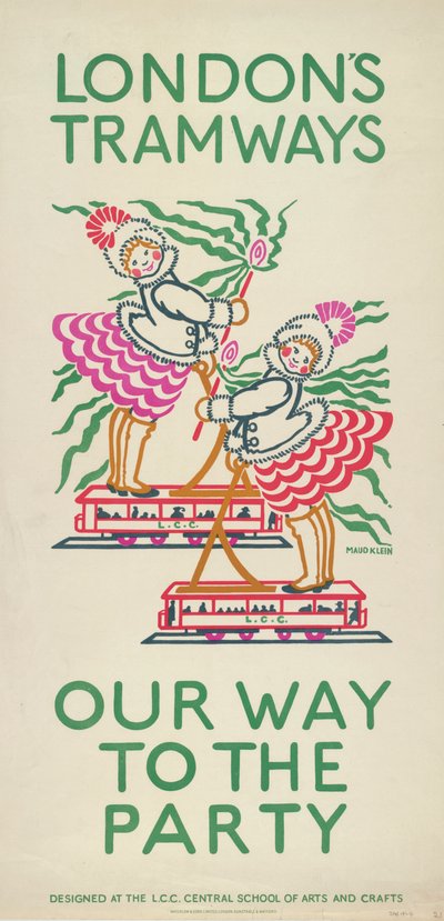 Our Way to the Party」、ロンドンカウンティカウンシルLCCトラムウェイズのポスター、1924年 作： Maud Klein