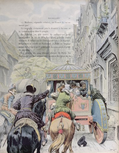 1610年5月14日、1900年頃、フェロワリー通りでのフランソワラヴァイヤックによるアンリ4世の暗殺 作： Maurice Leloir