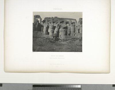 大列柱室、カルナック神殿、テーベ 作： Maxime Du Camp