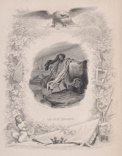 さまよえるユダヤ人」（『ベランジェの歌』より）1829年クリエイター。Melchior Péronard, Joubert. 作： Melchior Péronard, Joubert