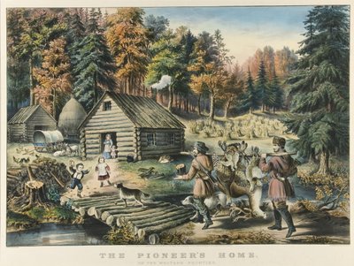 西部開拓時代の先駆者の家 作： Currier and Ives