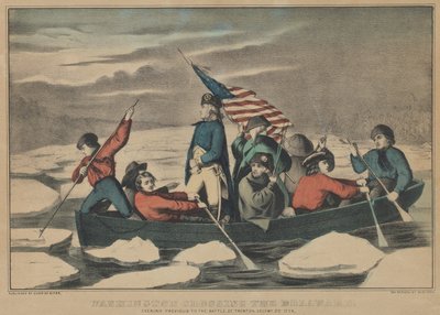 1776年12月5日、トレントンの戦いの前夜にデラウェア川を渡るワシントン 作： Currier and Ives