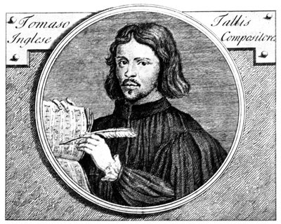 トーマス・タリス、c1505-1585、イギリスのオルガニスト兼作曲家、1700 作： Niccolo Francesco Haym