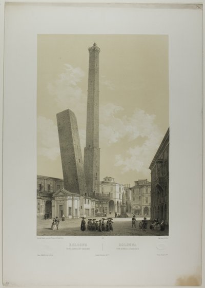 ボローニャ：アシネッリとガリセンダの塔（『Italie Monumentale et Pittoresque』より、プレート40 作： Nicolas Chapuy