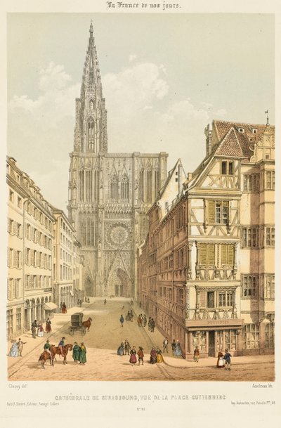 メルシエール通りとストラスブール大聖堂の西正面 作： Nicolas Marie Joseph (after) Chapuy