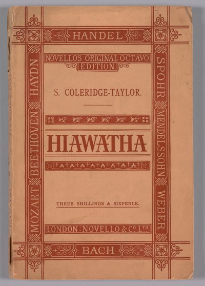 ハイアワサの歌 Op.30、1900年。 作： Novello and Company