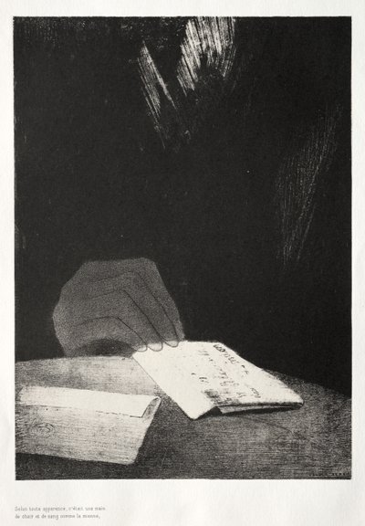 どう見ても俺と同じ肉と血の手だった 作： Odilon Redon