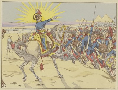 1798年7月21日、エジプトのピラミッドの戦いで軍を鼓舞するナポレオン 作： Onfray de Breville Job