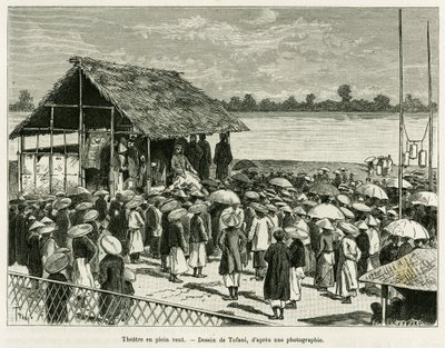風の中の劇場。1884年、Paul Hocquard（ポール・オカール）博士が、Edouard Charton（1807-1890）の指揮の下、le tour du monde 1890に掲載したTrente mois au Tonkinの物語を説明するために、Tofani（トファーニ）が写真をもとに描いたもの。 作： Oswaldo Tofani
