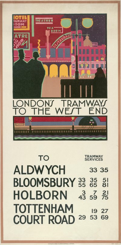 「ロンドンのトラムウェイからウエスト エンドへ」、ロンドン カウンティ カウンシル LCC トラムウェイのポスター、1927 年 作： P Irwin Brown