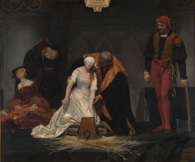 レディ・ジェーン・グレイの処刑、1833年 作： Paul Delaroche
