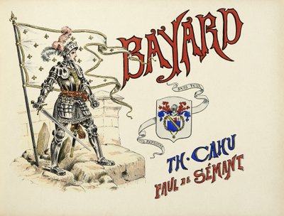 セオドア・カフ著、ポール・デ・セマン（1855-1915）絵による「バイヤードの騎士譜」より抜粋。 作： Paul de Semant