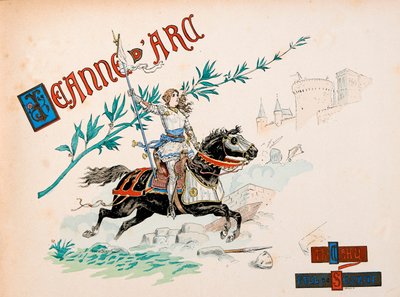 セオドア・カフ著、ポール・ド・セマン（1855-1915）絵の「ジャンヌ・ダルク」からの抜粋。 作： Paul de Semant