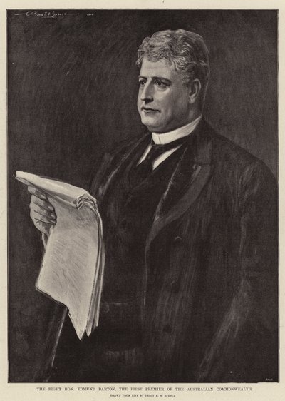 オーストラリア連邦の初代首相、右の名誉あるエドモンドバートン 作： Percy F.S. Spence
