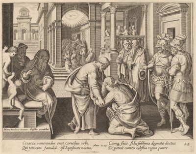 聖ペテロを崇拝するコーネリアス 作： Philip Galle after Jan van der Straet