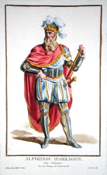 アルフォンソ5世（1396-1458）アラゴンとシチリアの王、1780年に出版された「Recueil des Estampes, representant les Rangs and les Dignites, suivant le Costume de toutes of the Nationes Existantes」より（手彩色の彫刻）。 作： Pierre Duflos