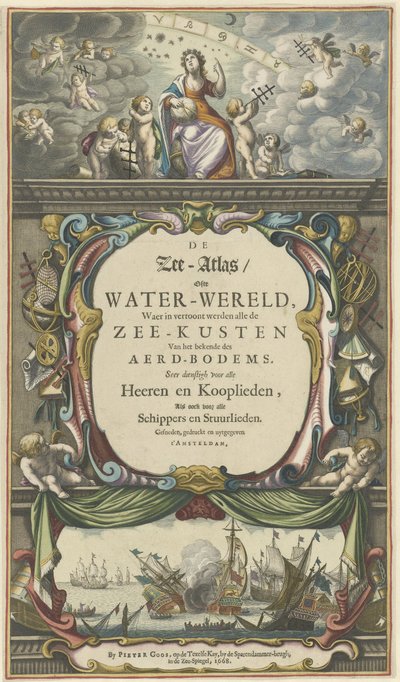 ピーター グースのタイトル ページ、De Zee-Atlas または Water-Wereld、1668 年 作： Pieter Goos