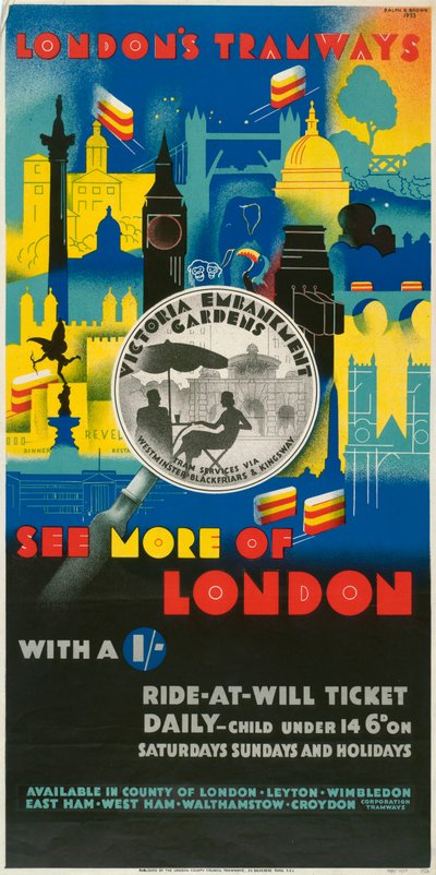 「シリングでロンドンをもっと見る」、ロンドン カウンティ カウンシル LCC トラムウェイのポスター、1933 年 作： Ralph and Brown Studios