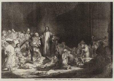 レンブラントの百ギルダー作品、キリストが病人を癒す 作： Rembrandt van Rijn