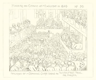 1849年、殺人の興味深い裁判中の刑事裁判所の様子 作： Richard Doyle