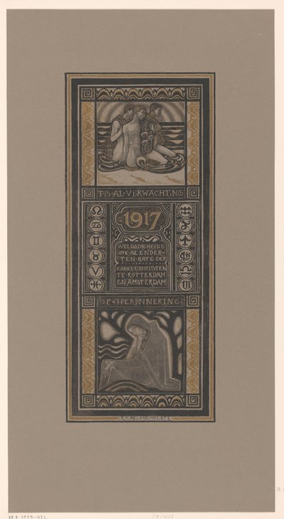 1917年のチャリティーカレンダー それはすでに期待または記憶です: ロッテルダムとアムステルダムの癌研究所の利益のための慈善カレンダー (オブジェクトのタイトル) 作： Richard Nicolaüs Roland Holst