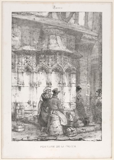 建築遺跡と断片：ルーアン-ラクロスの噴水、1827年。 作： Richard Parkes Bonington