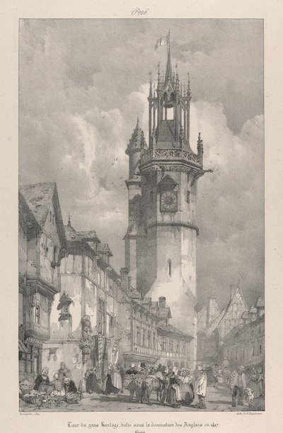 1417 年にイギリスの支配下に建てられた大時計塔 作： Richard Parkes Bonington