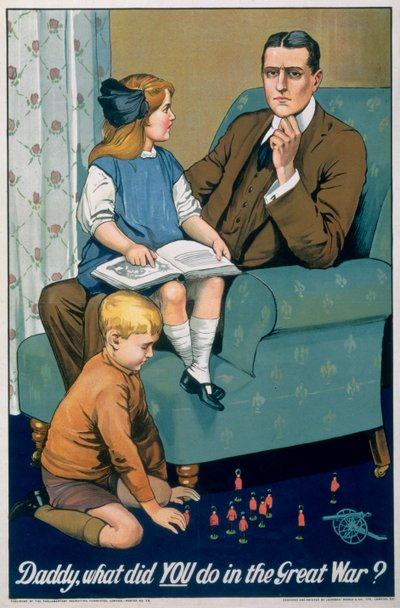 「パパ、あなたは第一次世界大戦で何をしましたか」、英国の募集ポスター、c1940 作： Riddle and Co Johnson