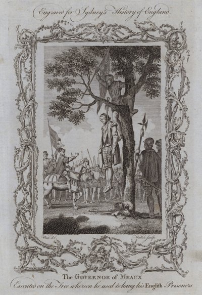 モーの総督がイギリス人捕虜を吊るしていた木の上で処刑される（版画 作： Samuel (after) Wale