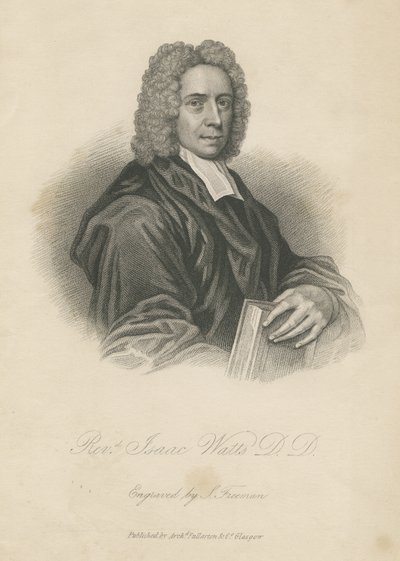 アイザック・ワッツ牧師 作： Samuel Freeman