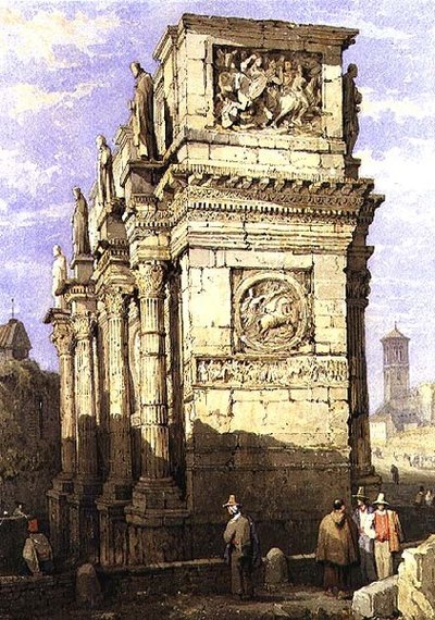 コンスタンティヌスのアーチ 作： Samuel Prout