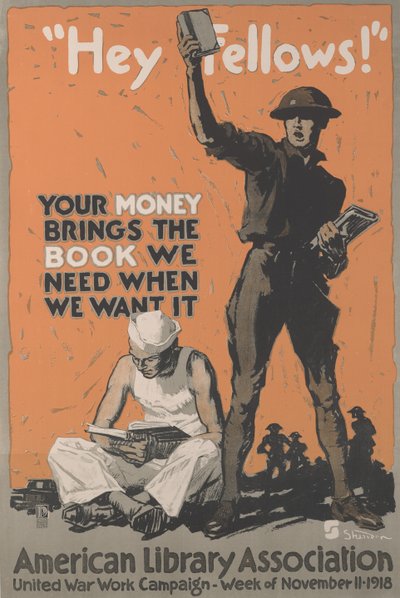 フェロー諸君！あなたのお金で、必要な時に必要な本を。アメリカ図書館協会連合戦争作業キャンペーン、11月11日週 作： School American