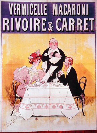 パスタ「Rivoire & Carret」の広告、1900年頃（カラーリトグラフ） 作： School French