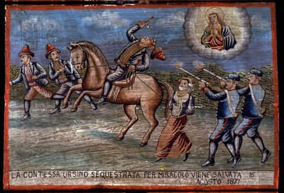Ex-voto（エクス・ヴォト）シチリア語：「誘拐されたウルシーノ伯爵夫人は、1871年8月16日に奇跡的に救われたばかりだ」。強盗団（Brigantaggio）の表現。3人の強盗が伯爵夫人を誘拐している間に、カラビニエリが銃を撃っている。. 作： Sicilian School