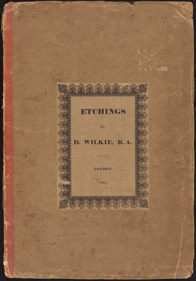 D. Wilkie, R.A. によるエッチング 作： Sir David Wilkie