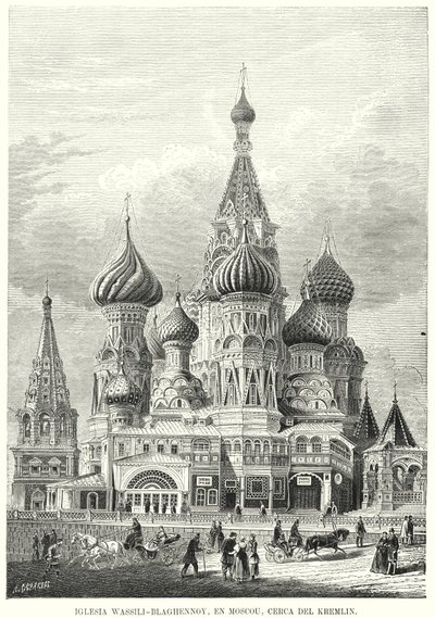 ロシア・モスクワ、赤の広場、聖ワシリー大聖堂（リトグラフ版 作： Spanish School