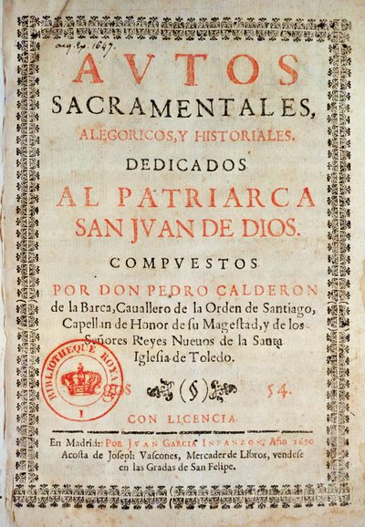 Los Autos Sacramentalesのタイトルページ、Pedro Calderon de la Barca（1600-81）、Juan Garcia Infanzon編、1690年（印刷物） 作： Spanish School