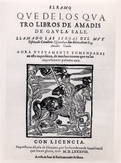 アマディスデガウラのタイトルページ、1588年 作： Spanish School
