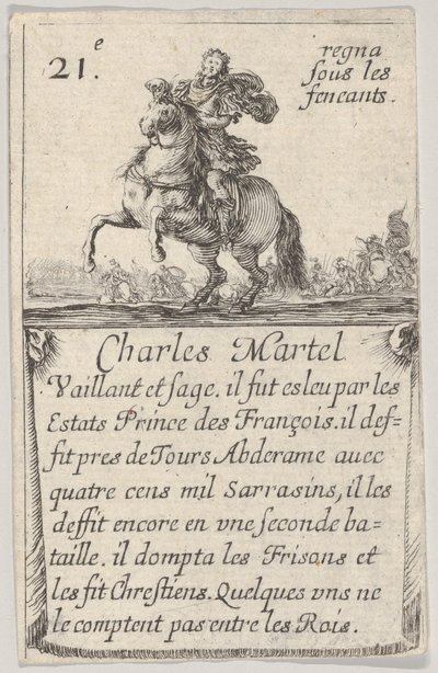 Charles Martel Vaillant et sage...、「Game of the Kings of France」Jeu des Rois de ...、1644年より。 作： Stefano della Bella