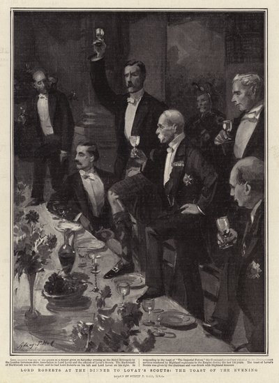 ロバーツ卿、ロバートのスカウトへの夕食、夕食の乾杯 作： Sydney Prior Hall