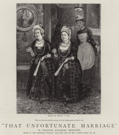 その不幸な結婚 作： Sydney Prior Hall